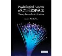 Psychological Aspects of Cyberspace