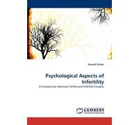 Psychological Aspects Of Infertility