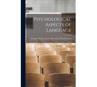 Psychological Aspects Of Language