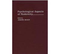 Psychological Aspects of Modernity
