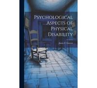 Psychological Aspects Of Physical Disability