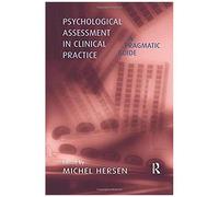 Psychological Assessment In Clinical Practice