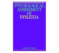 Psychological Assessment Of Dyslexia