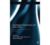 Psychological Governance and Public Policy (Routledge Research in Place, Space and Politics) - [Version Originale] Inconnu (Auteur)