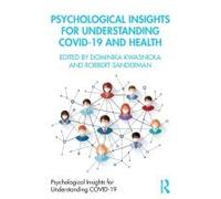 Psychological Insights For Understanding Covid-19 And Health
