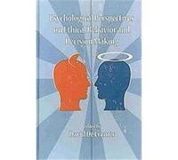 Psychological Perspectives on Ethical Behavior and Decision Making David De Cremer (Auteur)