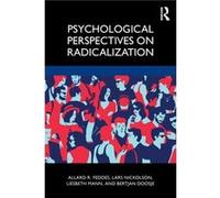 Psychological Perspectives on Radicalization by Bertjan University of Amsterdam Doosje Bertjan University of Amsterdam Doosje (Auteur)