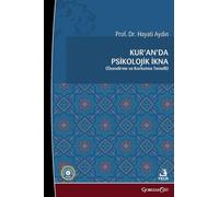Psychological Persuasion in the Quran: Based on Encouragement and Intimidation