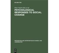 Psychological Responses To Social Change