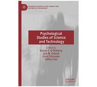 Psychological Studies Of Science And Technology