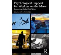 Psychological Support For Workers On The Move