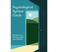 Psychological Symbol Cards: Discover your identity, goals and direction