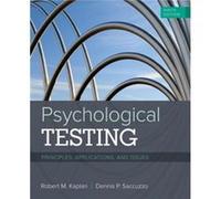 Psychological Testing by Dennis San Diego State University Saccuzzo Robert Kaplan, Dennis P Saccuzzo (Auteur)