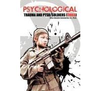 Psychological Trauma And Ptsd/Soldiers (Child)