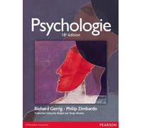 Psychologie - 18e édition 18ème édition - Richard Gerrig - Pearson France - relié - Manuel