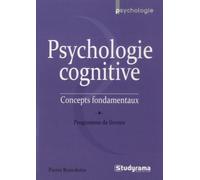 Psychologie Cognitive - Concepts Fondamentaux