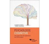 Psychologie cognitive FORTIN/ROUSSEAU (Auteur)