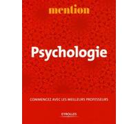 Psychologie: Commencer avec les meilleurs professeurs