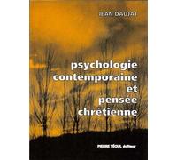 Psychologie contemporaine et Pensée chrétienne