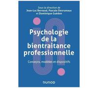 Collectif – Psychologie de la bientraitance professionnelle – Concepts, modèles et dispositifs