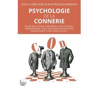 Psychologie de la connerie - Jean-François Marmion - Sciences Humaines Eds - broché - Essai