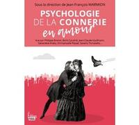 Psychologie de la connerie en amour