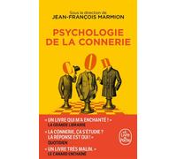 Psychologie de la connerie - Jean-François Marmion - Lgf - Poche - Essai