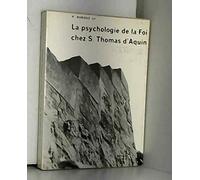 Psychologie de la Foi Chez St Thomas D4aquin