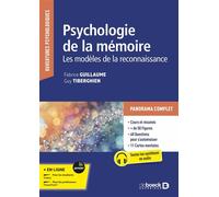 Psychologie de la mémoire Les modèles de la reconnaissance - Fabrice Guillaume - De Boeck Supérieur - broché - Essai