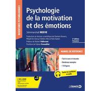 Psychologie de la motivation et des émotions 2017 - Johnmarshall Reeve - De Boeck Supérieur - broché - Essai