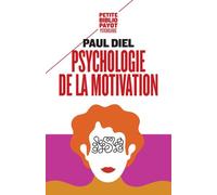 Psychologie De La Motivation - Théorie Et Application Thérapeutique