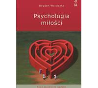 Psychologie de l'amour - Bogdan Wojciszke (Buch auf Polnisch)