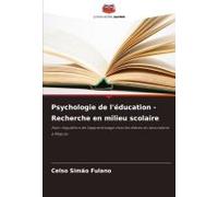 Psychologie De L'éducation - Recherche En Milieu Scolaire