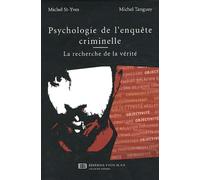 Psychologie de l'enquête criminelle : La recherche de la vérité