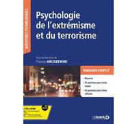 Psychologie de l'extrémisme et du terrorisme Théories, modèles et interventions - Thomas Arciszewski - De Boeck Supérieur - broché - Essai