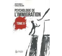 Psychologie De L'immigration - Tome 2