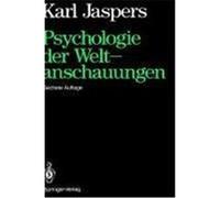 Psychologie der Weltanschauungen. Jaspers, Karl (Auteur)