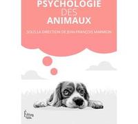 Psychologie des animaux Jean-François Marmion (Auteur)