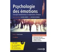 Psychologie des émotions Concepts fondamentaux et implications cliniques - Collectif - De Boeck Supérieur - broché - Essai