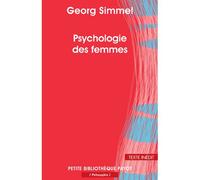 Psychologie des femmes - Georg Simmel - Payot - broché - Guide