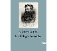 Psychologie des foules