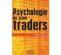 Psychologie des grands traders