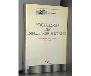 Psychologie Des Influences Sociales