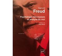 Psychologie des masses et analyse du moi - Sigmund Freud - Puf - broché - Essai