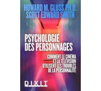 Psychologie des personnages: Comment le cinéma et la télévision utilisent les troubles de la personnalité