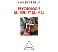 Psychologie du bien et du mal
