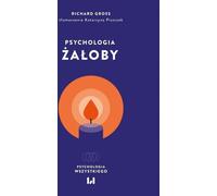 Psychologie du deuil - Richard Gross (Buch auf Polnisch)