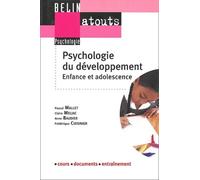 Psychologie Du Développement - Enfance Et Adolescence
