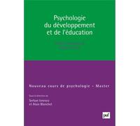 Psychologie du développement et de l'éducation Master - Jacques Lautrey - Puf - broché - Etude