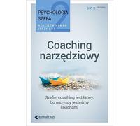 Psychologie du patron 2. coaching d'outils (Buch auf Polnisch)